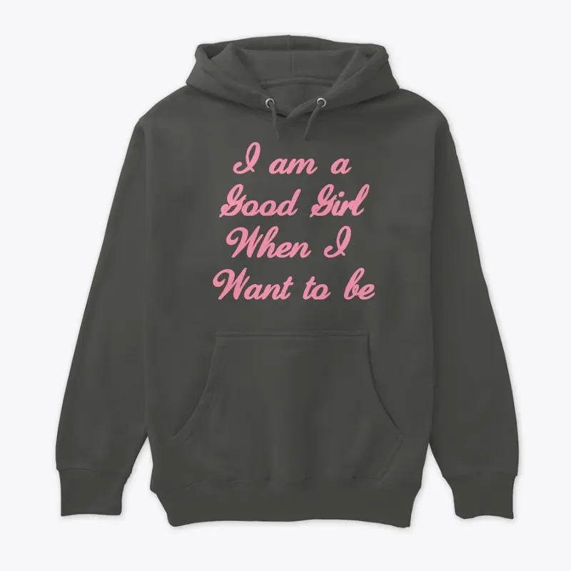 GoodGirl and Brat hoodie